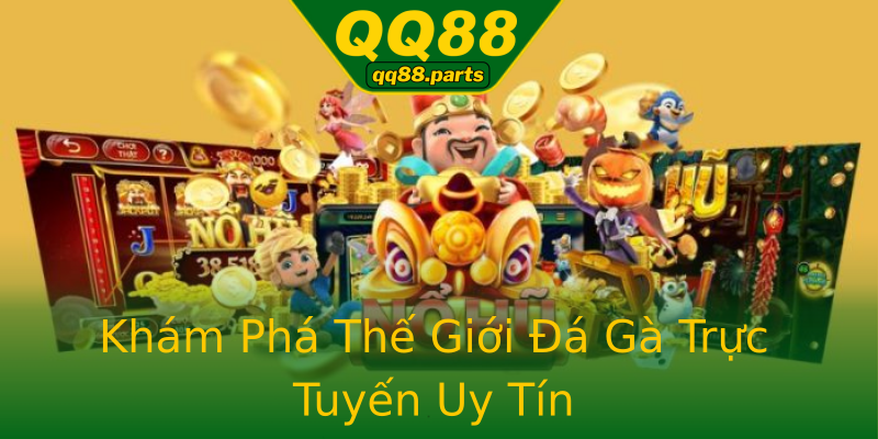 Khám Phá Thế Giới Đá Gà Trực Tuyến Uy Tín Khám Phá Thế Giới Đá Gà Trực Tuyến Uy Tín